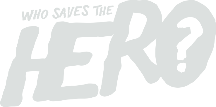 Who Saves The Hero? - Logo
